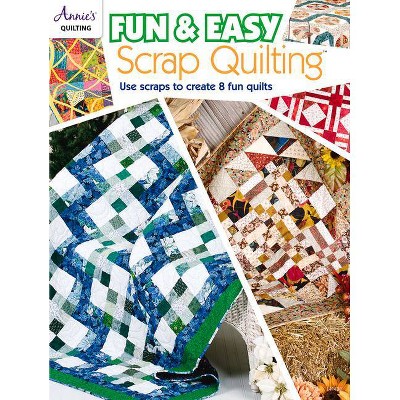 Fun & Easy Scrap Quilting - by  Ruth Swasey (Paperback)