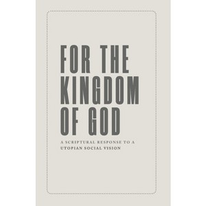For the Kingdom of God - by  Joseph Boot (Paperback) - 1 of 1