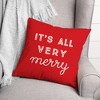 Creative Products It's All Very Merry 18 x 18 Spun Poly Pillow - 3 of 3