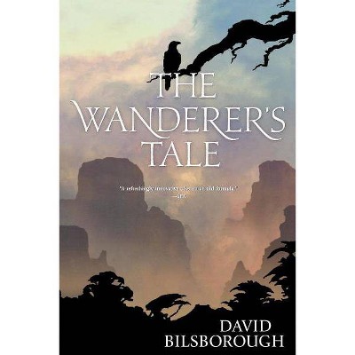 The Wanderer's Tale - (Annals of Lindormyn) by  David Bilsborough (Paperback)