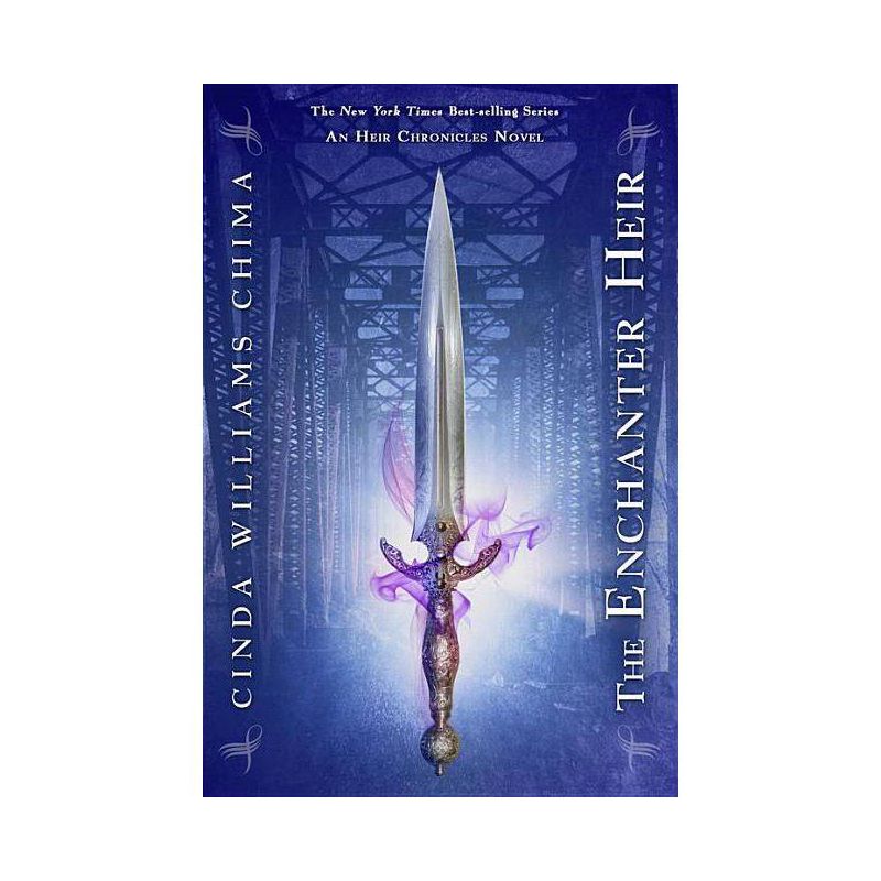The Enchanter Heir - (Heir Chronicles) by  Cinda Williams Chima (Paperback), 1 of 2