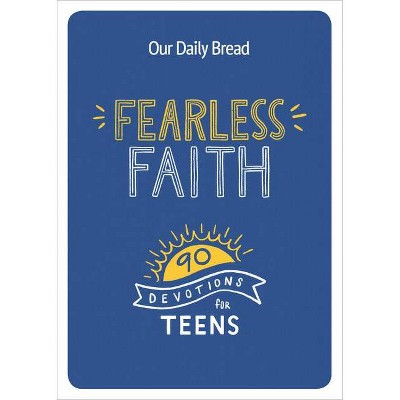 Fearless Faith - (Paperback)
