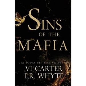Sins of the Mafia - by  VI Carter & E R Whyte (Paperback) - 1 of 1