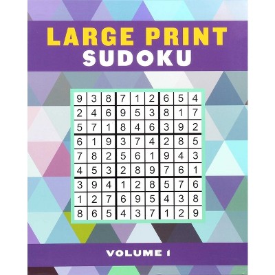 Large Print Sudoku Volume 1 - (Large Print Puzzle Books) by  Editors of Thunder Bay Press (Paperback)