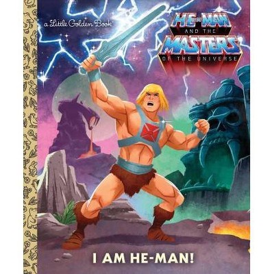 I Am He-Man! (He-Man) - (Little Golden Book) by  Frank Berrios (Hardcover)