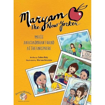 Maryam The New Yorker - (Maryam the New Yorker) by  Salma Waly (Hardcover)