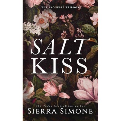 Salt Kiss - by Sierra Simone (Paperback)