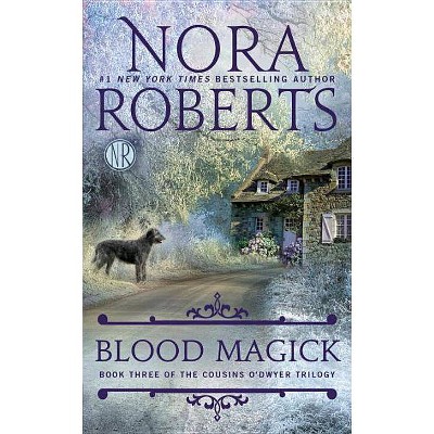 Blood Magick (Paperback) (Nora Roberts)