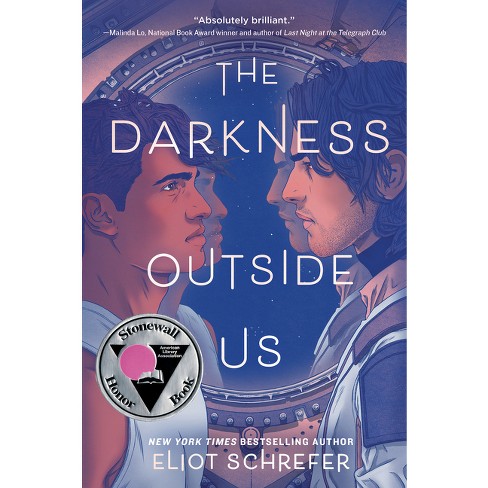 the darkness outside us eliot schrefer