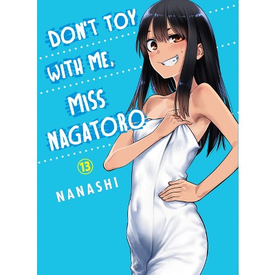 DON'T TOY WITH ME, MISS NAGATORO Quer Fazer o Dia de Hoje Ser Mais