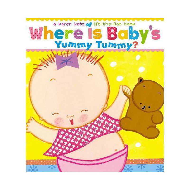 Where Is Baby&#39;s Yummy Tummy? by Karen Katz (Board Book), 1 of 2