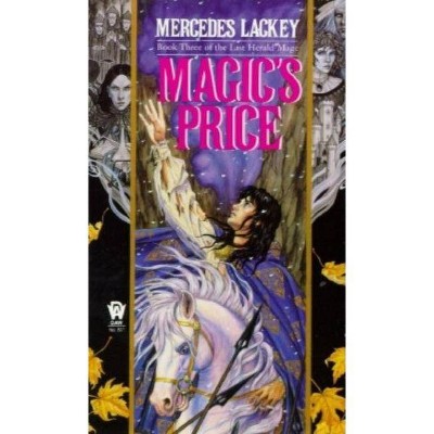 Magic's Price - (Last Herald-Mage) by  Mercedes Lackey (Paperback)