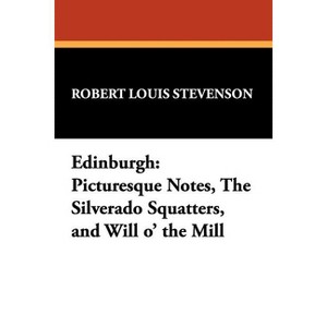 Edinburgh - by  Robert Louis Stevenson (Paperback) - 1 of 1