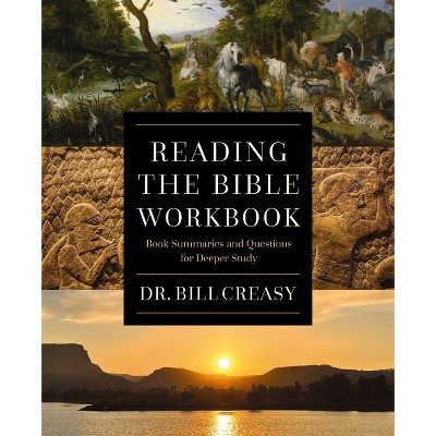Reading the Bible Study Guide - by  William C Creasy (Paperback)