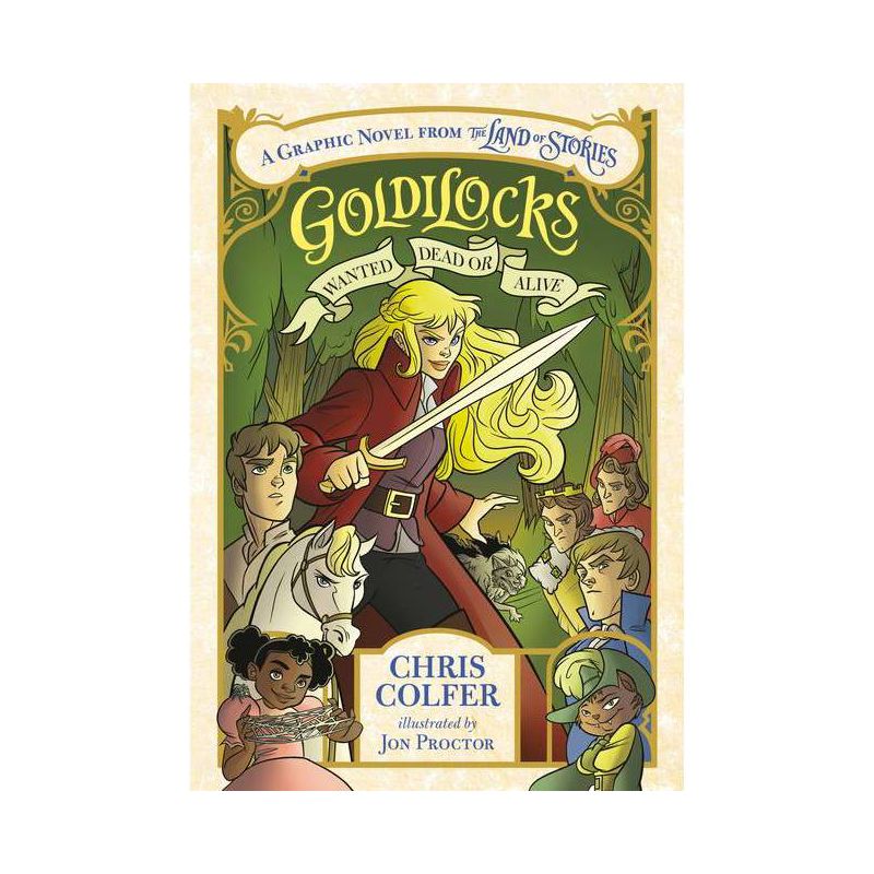 Goldilocks: Wanted Dead or Alive - by Chris Colfer, 1 of 2