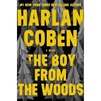 The Boy from the Woods - by  Harlan Coben (Hardcover)