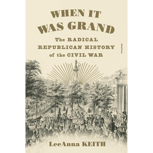 When It Was Grand - by  Leeanna Keith (Paperback) - image 1 of 1