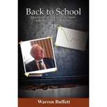 Back to School - by  Warren Buffett (Paperback)