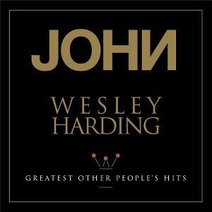 John Wesley Harding - Greatest Other People's Hits (CD) - 1 of 1