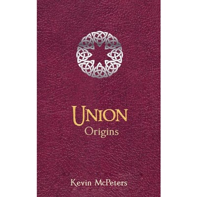 Union - by Kevin McPeters