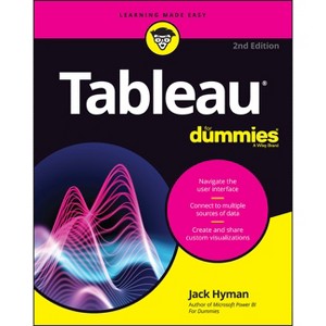 Tableau for Dummies - 2nd Edition by  Jack A Hyman (Paperback) - 1 of 1