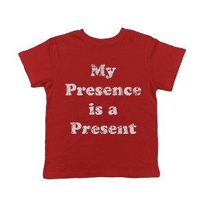 Toddler Funny T Shirts My Presence Is A Present Sarcastic Christmas Graphic Novelty Tee For Young Kids - Crazy Dog Toddler T Shirt Gift For Christmas - 1 of 4