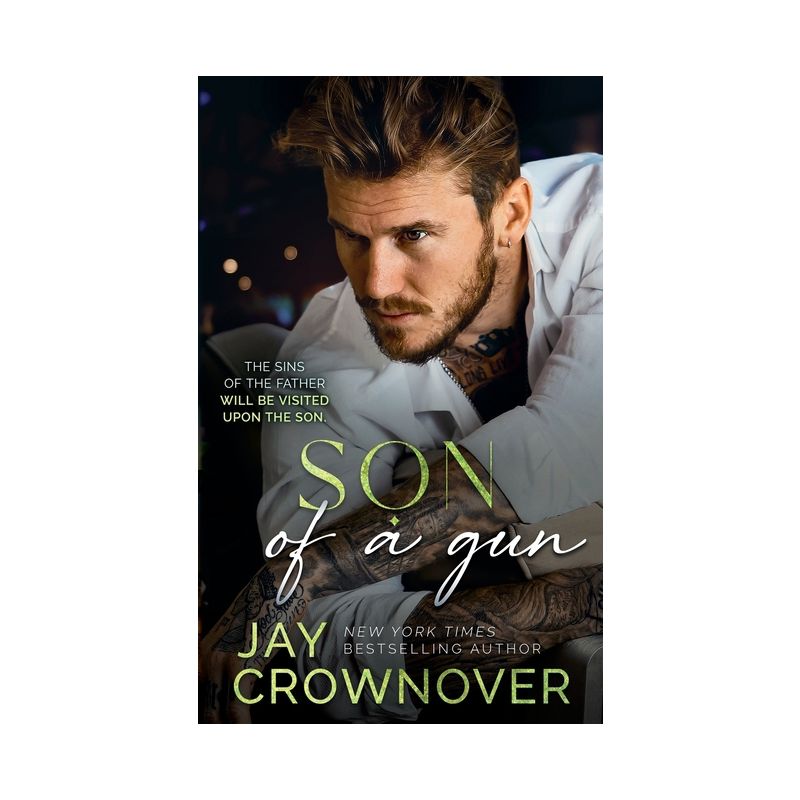 Son of a Gun - (The Forever Marked) by  Jay Crownover (Paperback), 1 of 2