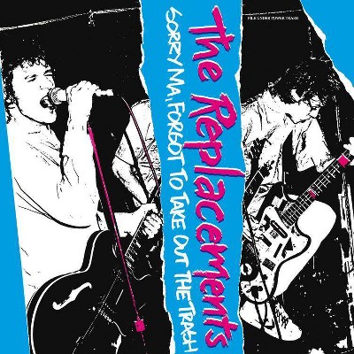 The Replacements - Sorry Ma  Forgot To Take Out T (EXPLICIT LYRICS) (CD)