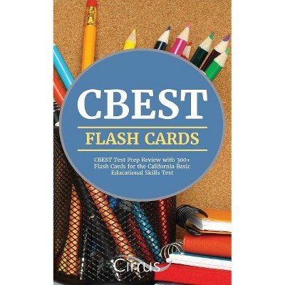 CBEST Flash Cards - by  Cbest Exam Prep Team & Cirrus Test Prep (Paperback)