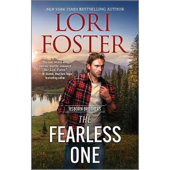 The Fearless One - (Osborn Brothers) by Lori Foster