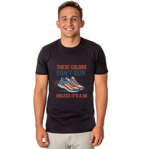 Men's 4th These Colors Don't Run Unless It's A 5K Patriotic Funny T-Shirt For Adults - 1 of 4