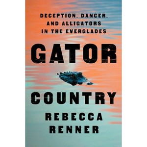 Gator Country - by Rebecca Renner - 1 of 1