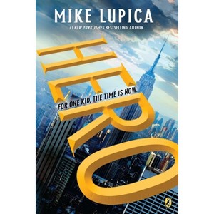 Hero - by  Mike Lupica (Paperback) - 1 of 1