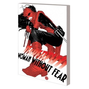 Daredevil: Woman Without Fear - by  Chip Zdarsky & Anne Nocenti (Paperback) - 1 of 1
