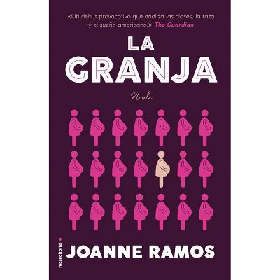 La Granja - by  Joanne Ramos (Hardcover)