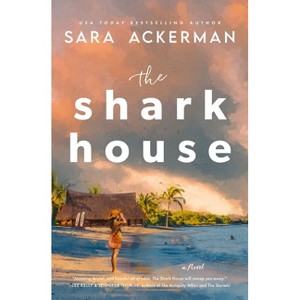 The Shark House - by  Sara Ackerman (Paperback) - 1 of 1