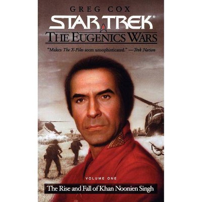 The Star Trek: The Original Series: The Eugenics Wars #1 - by  Greg Cox (Paperback)