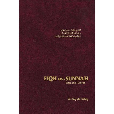 Fiqh Us Sunnah - by  As-Sayid Sabiq (Paperback)