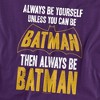 Men's Batman Be Batman T-Shirt - 2 of 4