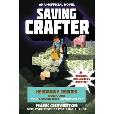 Saving Crafter - by  Mark Cheverton (Paperback)