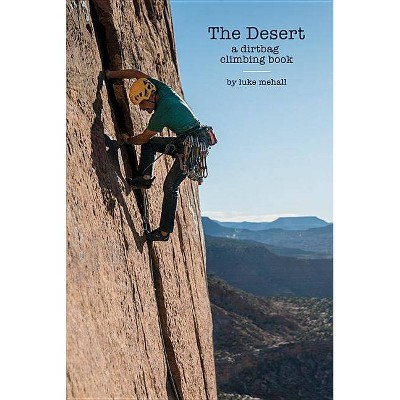 The Desert - by  Luke Mehall (Paperback)