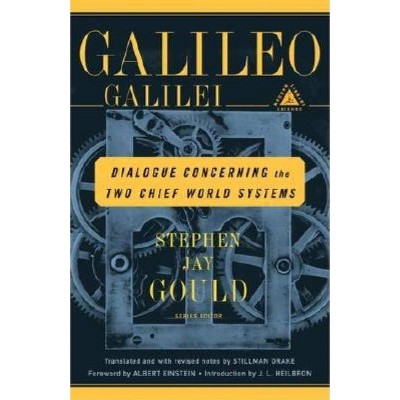 Dialogue Concerning the Two Chief World Systems - (Modern Library Science) by  Galileo (Paperback)