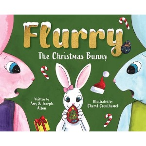 Flurry - by  Amy Alton & Joseph Alton (Hardcover) - 1 of 1