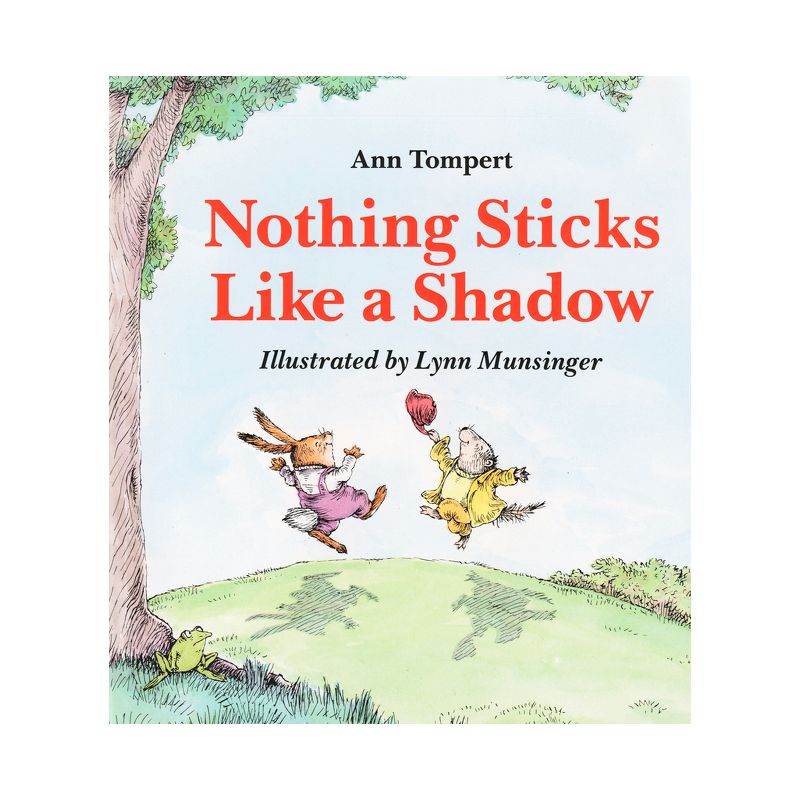 Nothing Sticks Like a Shadow - by  Ann Tompert (Paperback), 1 of 2