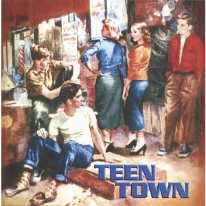 Various Artists - Teen Town (CD) - 1 of 1