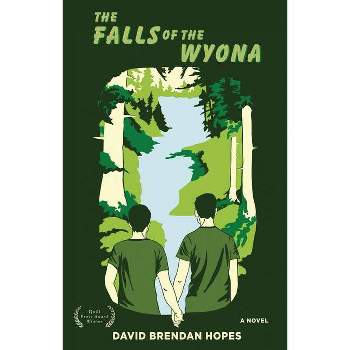 The Falls of the Wyona - by  David Brendan Hopes (Paperback)