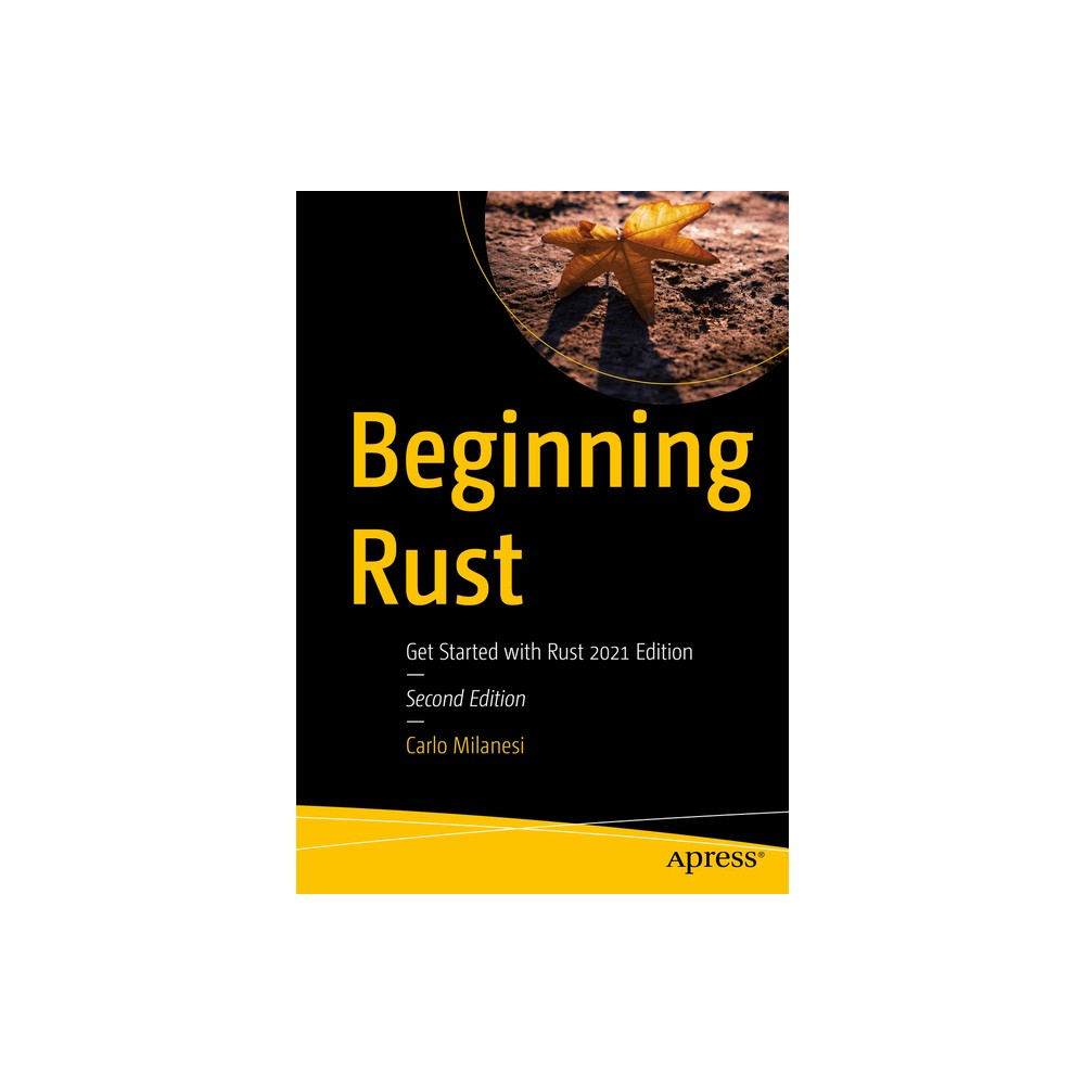 Beginning Rust - 2nd Edition by Carlo Milanesi (Paperback)