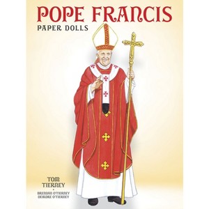 Pope Francis Paper Dolls - by  Tom Tierney (Paperback) - 1 of 1