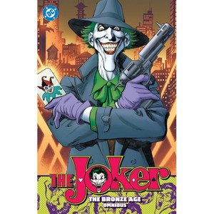 The Joker: The Bronze Age Omnibus (New Edition) - by  Martin Pasko & Elliot Maggin & Dennis O'Neil (Hardcover) - 1 of 1