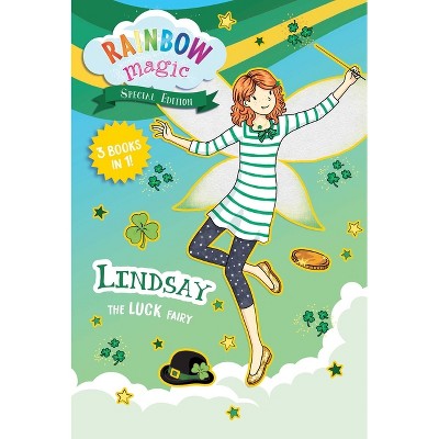 Rainbow Magic Special Edition: Lindsay the Luck Fairy - by  Daisy Meadows (Paperback)